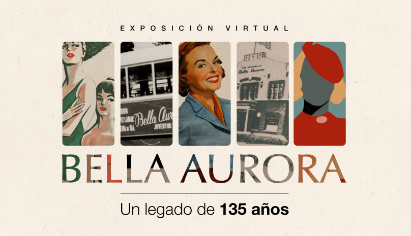 Lullage inaugura la exposición virtual “Bella Aurora: un legado de 135 años”
